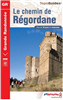 Topoguide Le chemin de Régordane, FFRP